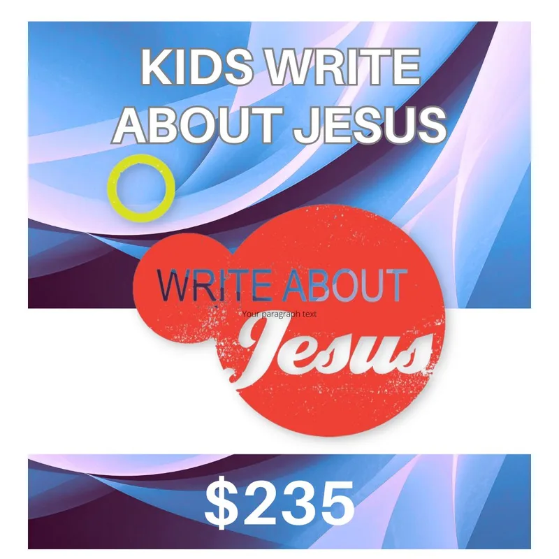 Kids Write About Jesus Registration